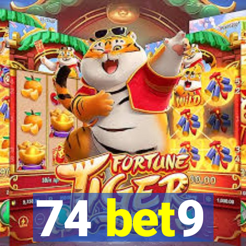 74 bet9